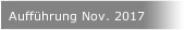 Aufführung Nov. 2017