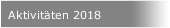 Aktivitäten 2018